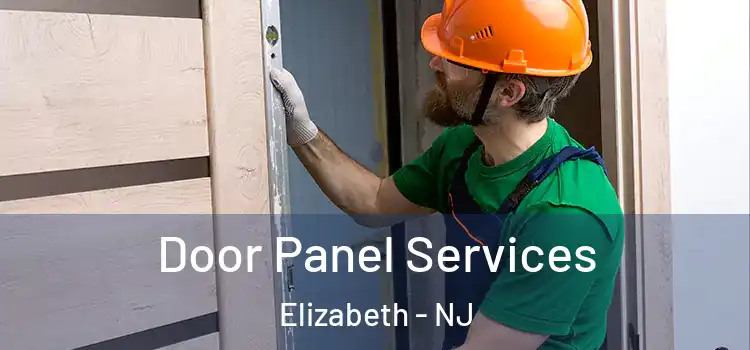 Door Panel Services Elizabeth - NJ