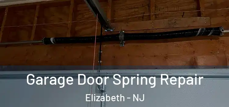  Garage Door Spring Repair Elizabeth - NJ