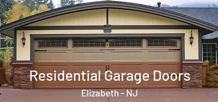  Residential Garage Doors Elizabeth - NJ