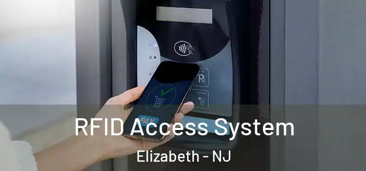  RFID Access System Elizabeth - NJ