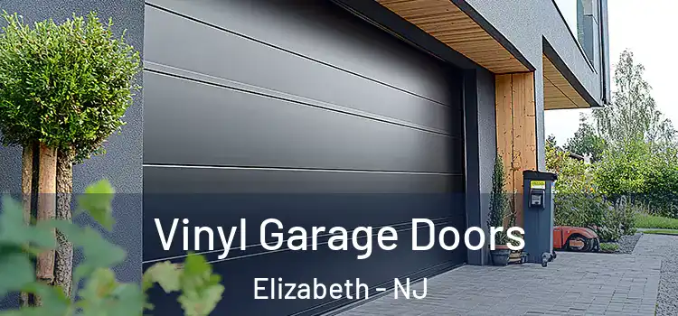 Vinyl Garage Doors Elizabeth - NJ